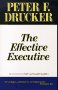 The Effective Executive by Peter Drucker from Amazon.com